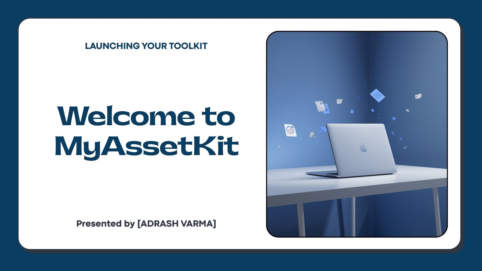 Welcome to MyAssetKit
